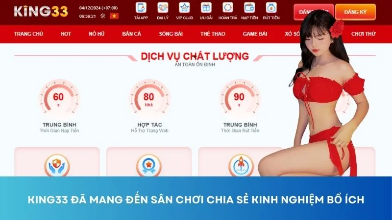 King33 đã mang đến sân chơi chia sẻ kinh nghiệm bổ ích