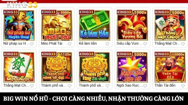 Big Win nổ hũ